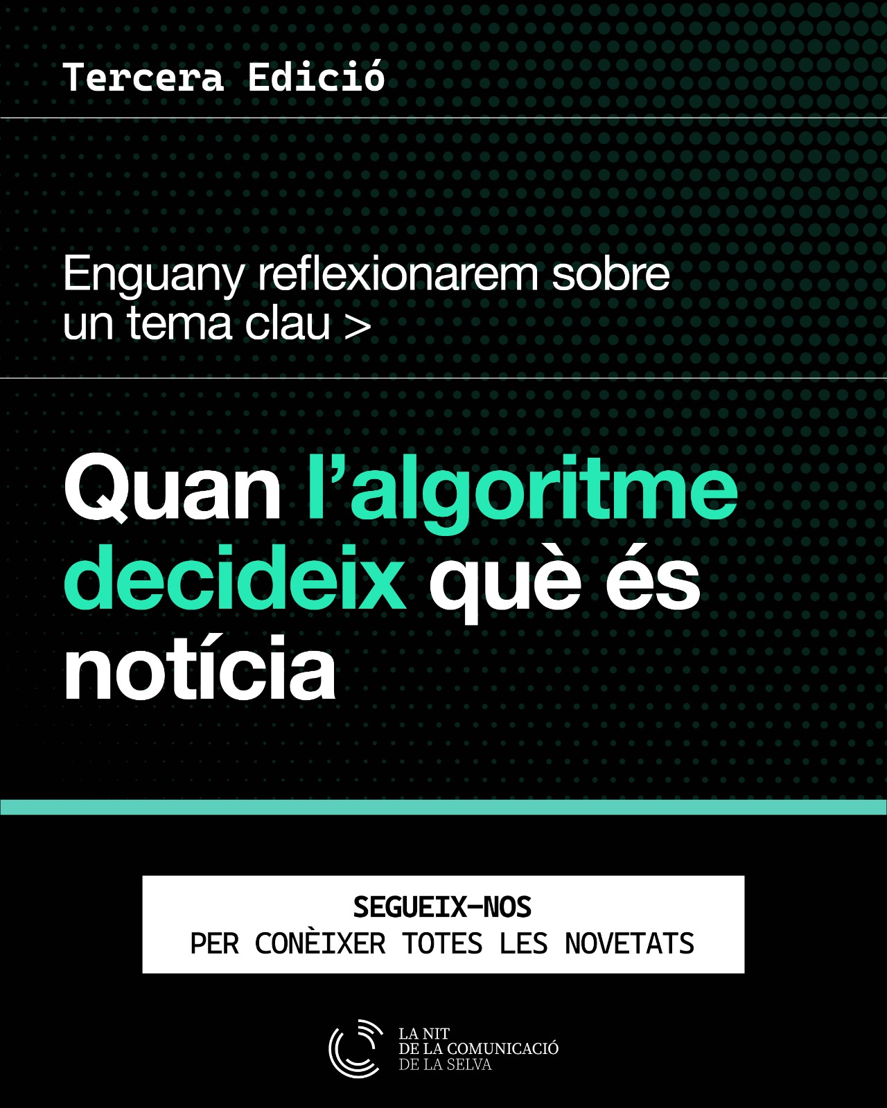 Cartell La Nit de la Comunicació de la Selva